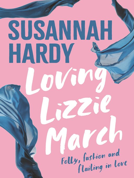 Title details for Loving Lizzie March by Susannah Hardy - Wait list